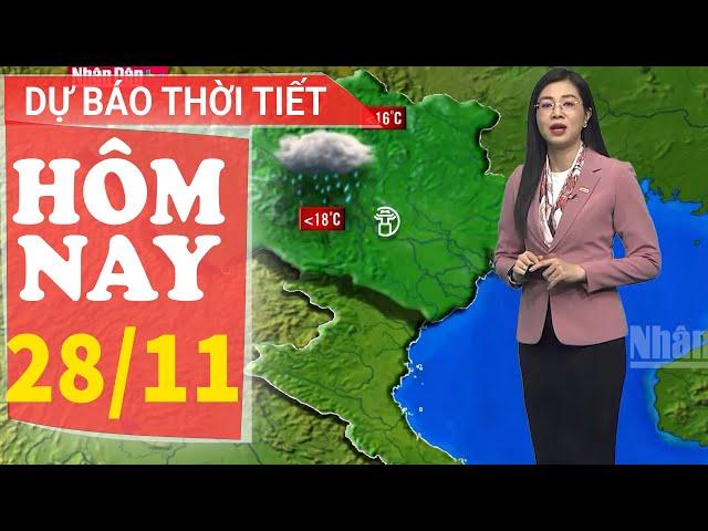 Dự báo thời tiết hôm nay mới nhất ngày 28/11 | Dự báo thời tiết 3 ngày tới