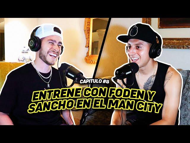 ENTRENE CON FODEN Y SANCHO EN EL MANCHESTER CITY - PIOJO ALVARADO - DISFRUTA EL VIAJE podcast. CAP#8