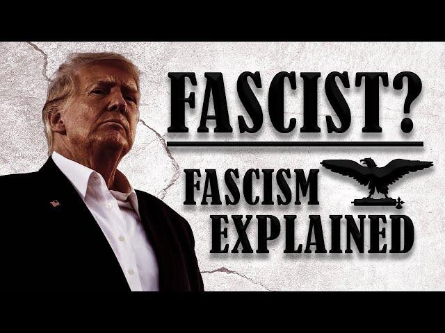 Is Trump a F@SCIST? Ideology & History Explained