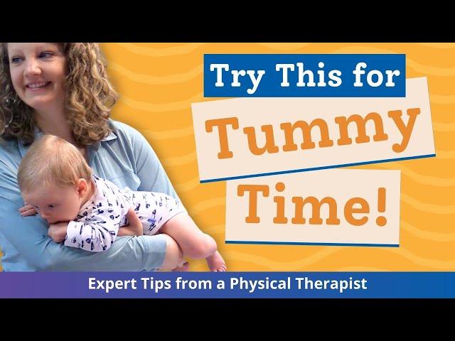 A New Way to Hold Baby and Get Tummy Time | Tips from a Physical Therapist