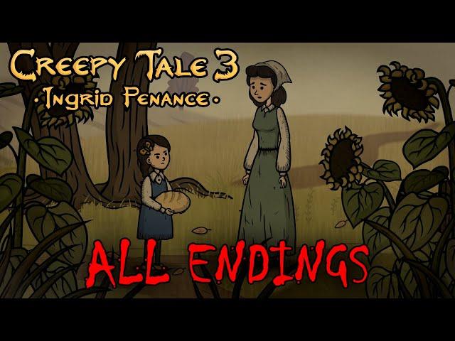 Creepy Tale 3: Ingrid Penance - All Endings