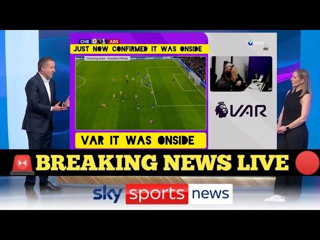 FA TO HAND ARSENAL 3 POINTS AFTER SHOCKING VAR DECISION AT STAMFORD BRIDGE!