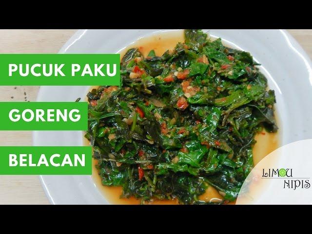 PUCUK PAKU GORENG BELACAN