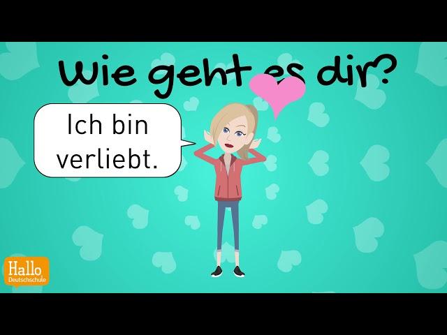 Learn German / Do you have feelings? Do you have emotions? / How are you?