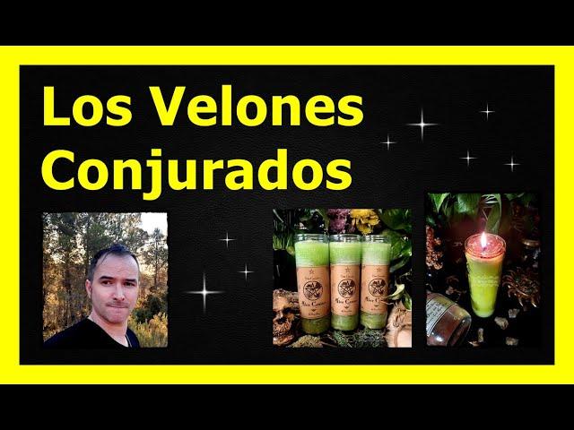 LOS VELONES CONJURADOS