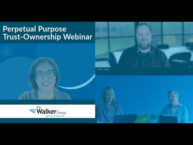 Perpetual Purpose Trust-Ownership (PPT) Webinar