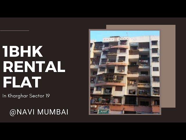 1 BHK Flat For Rent In Sector 19,  Kharghar  9819472689  @Navi Mumbai