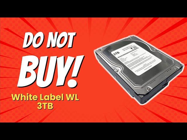 DON'T BUY White Label WL 3TB BEFORE WATCHING THIS VIDEO!  (5 Reasons)