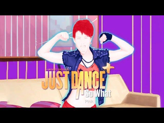 Just Dance + | So What - P!nk | Gameplay