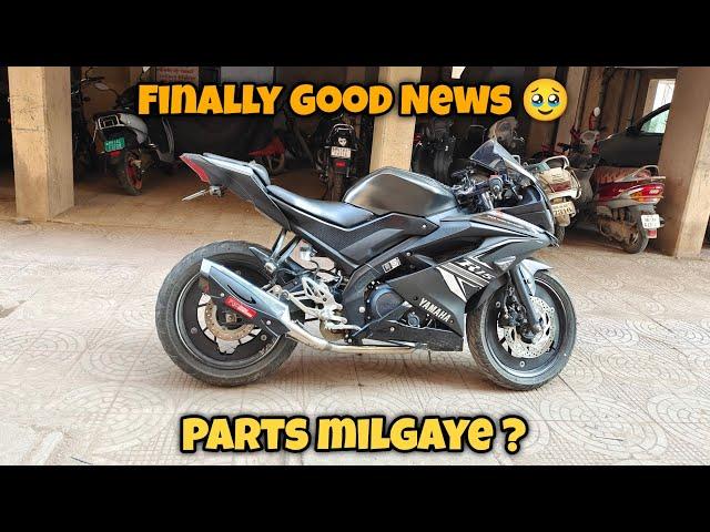 Finally Ab bike jaldise thik ho jayegi  parts jald hi arange hojayenge || #r15v3 #crash