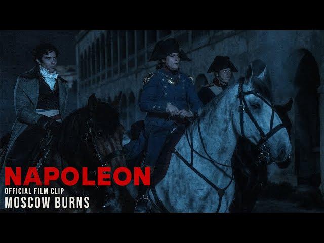 Napoleon - Moscow Burns - Only In Cinemas Now