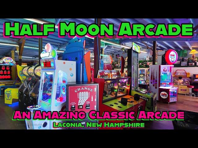 The BEST Classic Arcade I've Ever Seen! The Half Moon Family Fun Center at Weirs Beach!