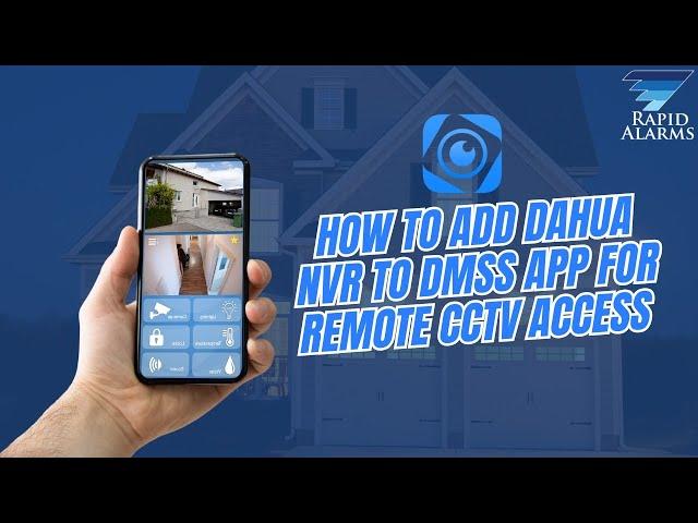 How to Add Dahua NVR to DMSS App for Remote CCTV Access                  Step-by-Step Tutorial
