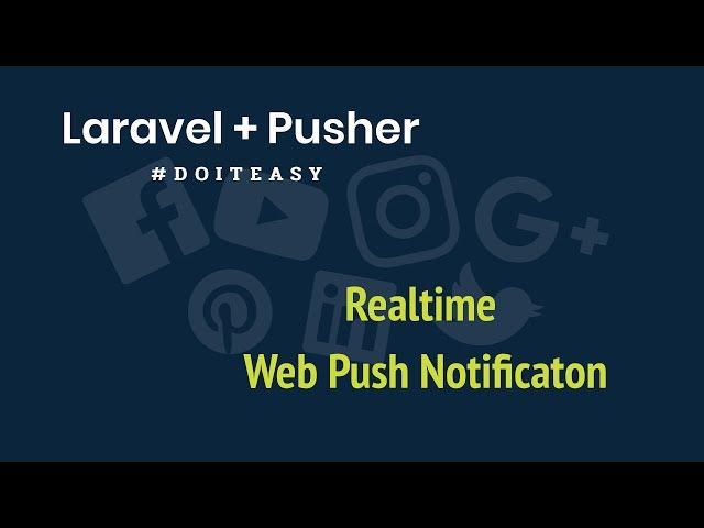 RealTime Web Notification with Laravel & Pusher