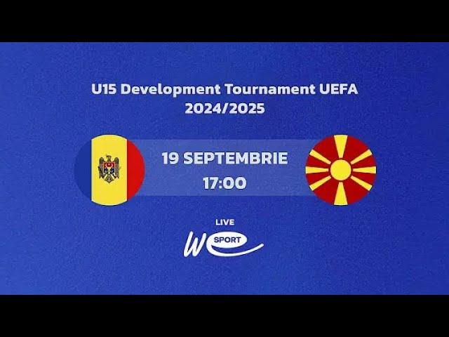 LIVE! Moldova U15 - Macedonia de Nord U15