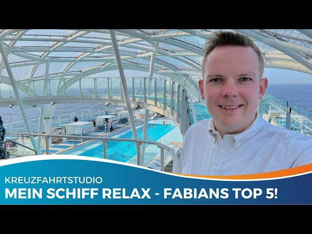 Was sind die Highlights der Mein Schiff Relax? Hier sind Fabians TOP 5 Spots an Bord!