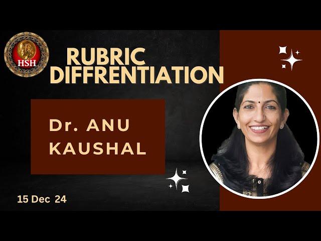 RUCRIC DIFFERENTIATION- Dependent of others ; Support desires & Company desire for - Dr.Anu Kaushal