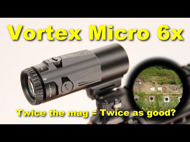Vortex MICRO 6x Magnifier - Twice The Magnification, Twice The Magnifier?