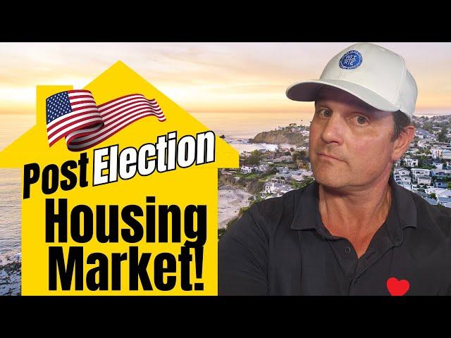 How’s the market after the election? Southern California Housing Market Report!