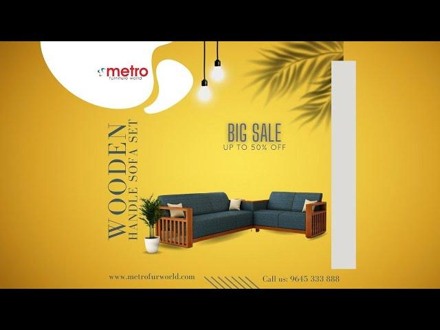 Metro Furniture World | Furniture Collection's | Best Affordable Price | Upto 50% OFF