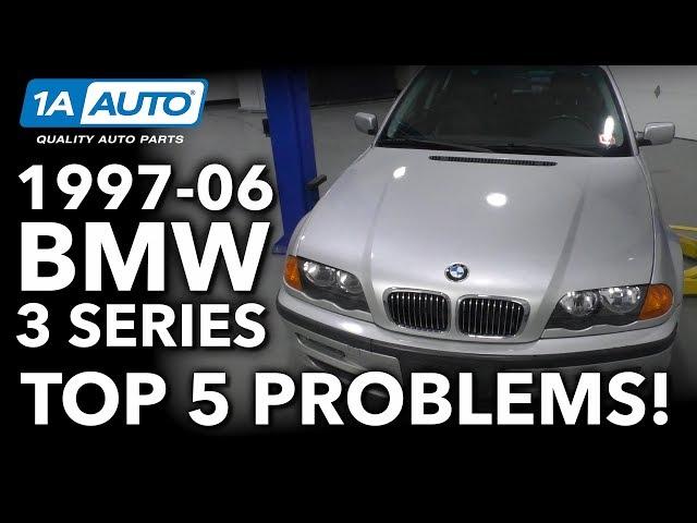 Top 5 Problems BMW 3 Series Sedan E46 4th Generation 1997-06