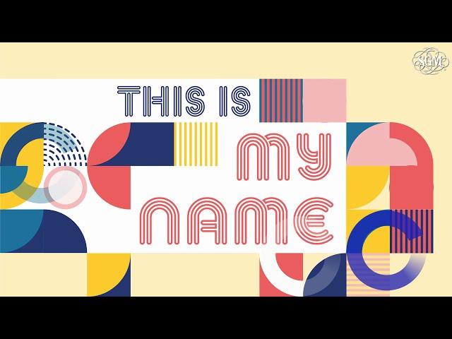 This is My Name