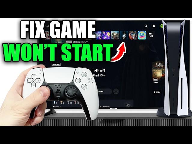 How To Fix Can't Start Game Or App On PS5 - Easy Guide