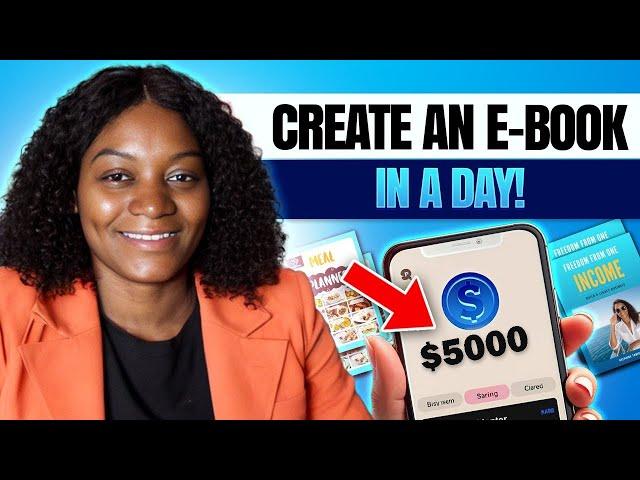 How to Create an EBOOK in a Day and Make Money Step by Step