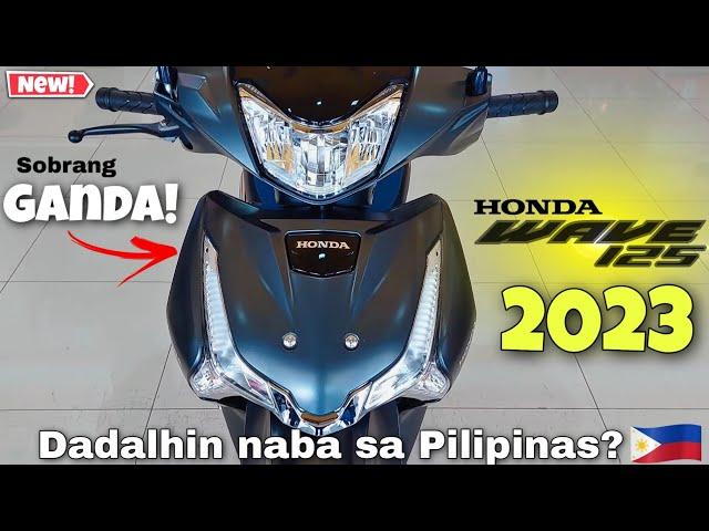 New Honda Wave 125i 2023 Version. Ang ganda nito! ️ Dadalhin naba sa Pilipinas?