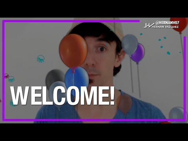 Welcome to the Channel! - Hernan Vazquez