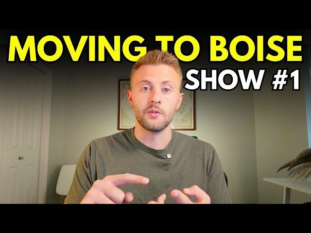 Moving to Boise Idaho Show #1 | 55+, #1 Question, Nampa, Weather, Homes on Land