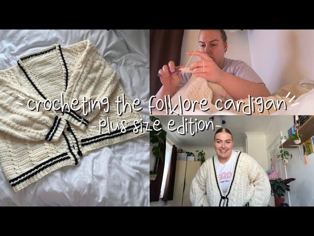 crocheting the folklore cardigan!! | plus size edition🫶