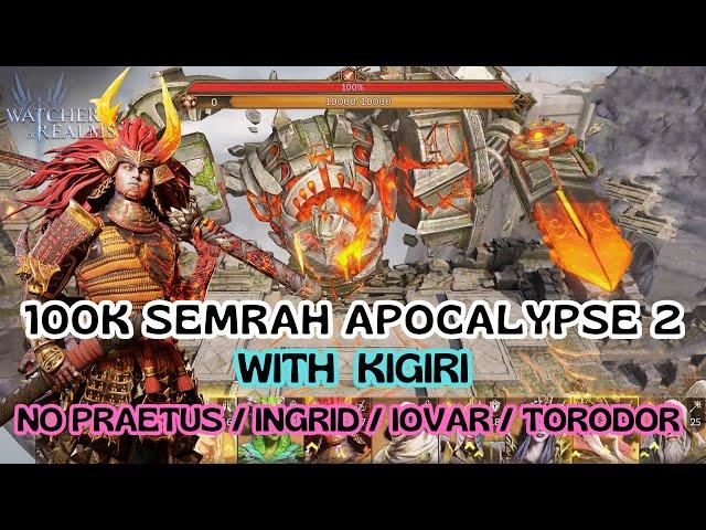 Watcher Of Realms| 100k Fragments SEMRAH-Apocalypse 2 |F2P Day 457