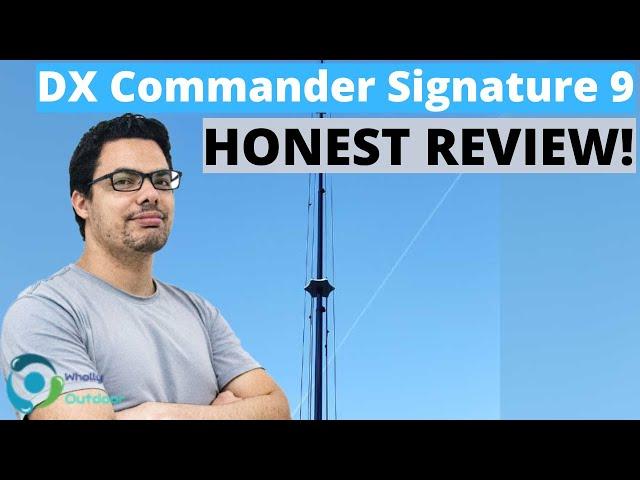 THE BEST HF ANTENNA FOR HAM RADIOS? DX Commander Signature 9 HF Honest Review!