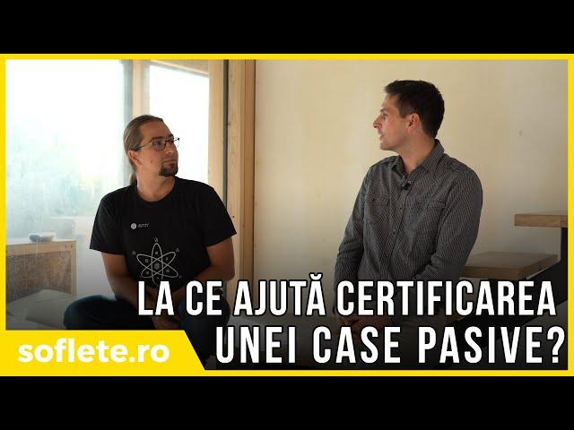 La ce ajută certificarea unei case pasive?