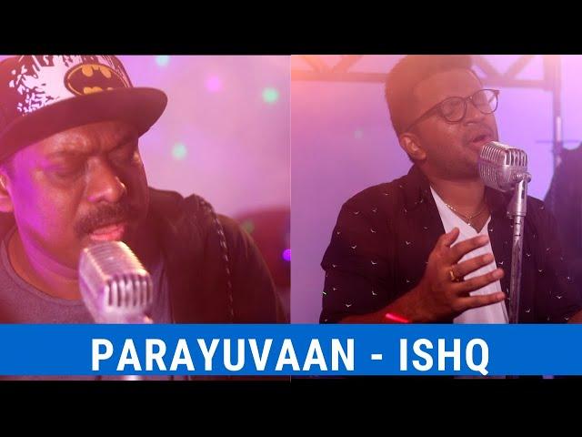 Parayuvaan Ithadhyamayi | Nikhil Mathew ft Jassie Gift | Ishq