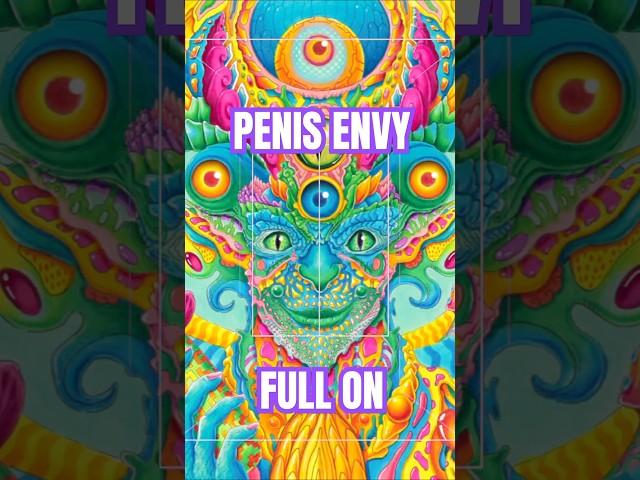 Penis Envy ( Epic Psytrance ) feat My Art