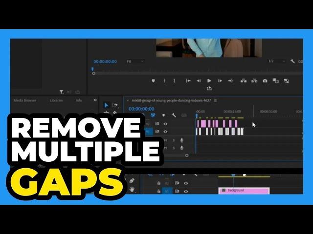 Premiere Pro CC   𝐇𝐨𝐰 𝐭𝐨 𝐃𝐞𝐥𝐞𝐭𝐞   𝐑𝐞𝐦𝐨𝐯𝐞 𝐌𝐮𝐥𝐭𝐢𝐩𝐥𝐞 𝐆𝐚𝐩𝐬 𝐁𝐞𝐭𝐰𝐞𝐞𝐧 �