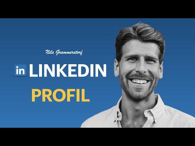 9 Tipps für dein LinkedIn Profil | LinkedIn Profil optimieren 2024