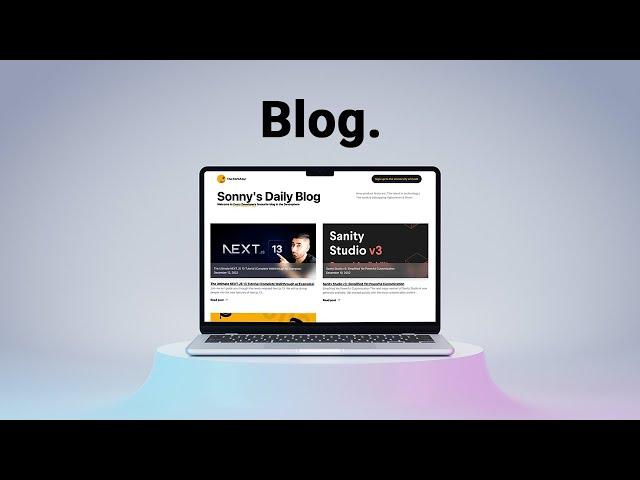  Let’s build a BLOG with Next.js 13 (Sanity v3, TypeScript, Tailwind CSS, Auth, CMS, Preview Mode)