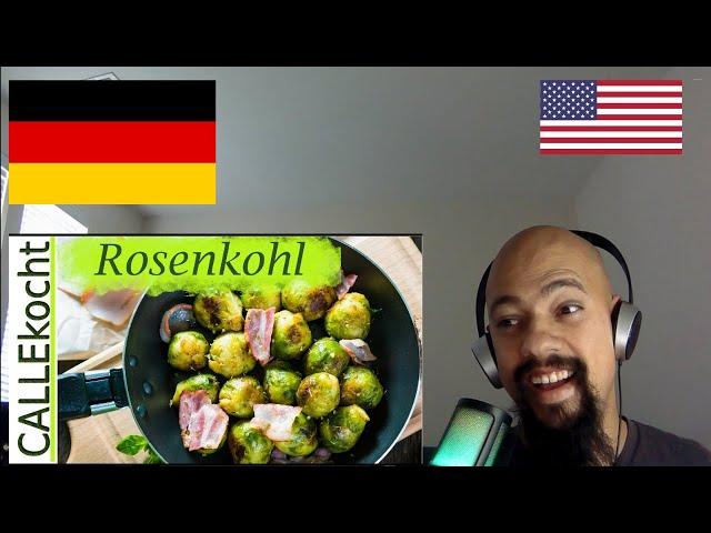 American Reacts To Leckeren Rosenkohl putzen und nach | German Cuisine | German Food