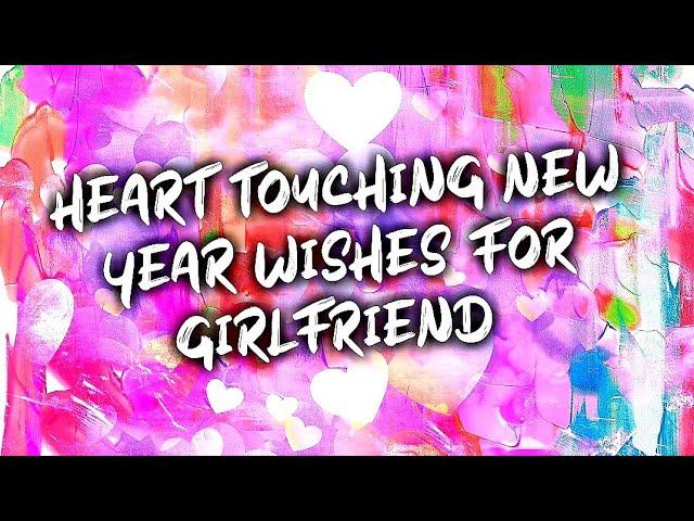 new year wish for gf  | | happy new year wishes for girlfriend