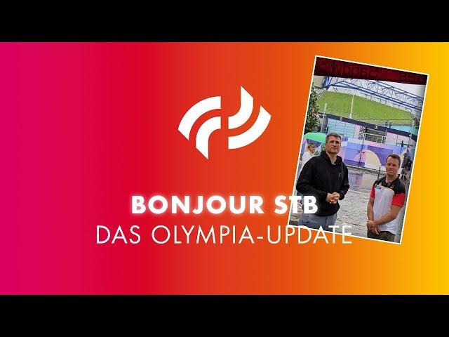 Bonjour STB - Das STB Olympia-Update - Tag 2 (27.07.2024) - Der Trainer ist stolz