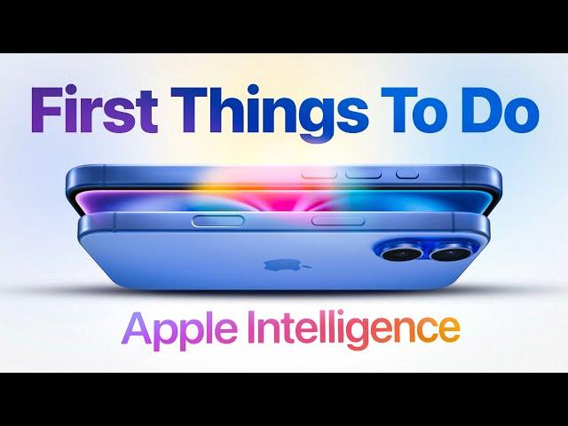 iOS 18.1 (Apple Intelligence) First Things To Do!