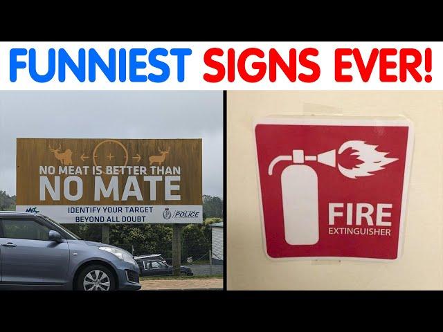 FUNNIEST & DUMBEST Signs That You Must See...