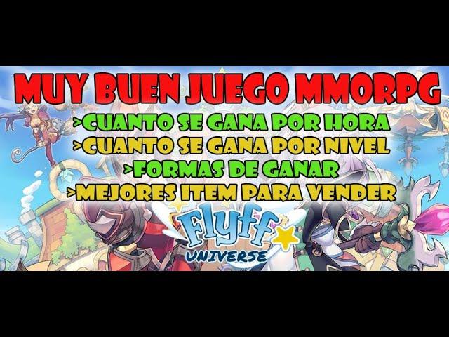 FLYFF UNIVERSE CUANTO SE GANA POR HORA Y POR NIVEL MMORPG GRATIS