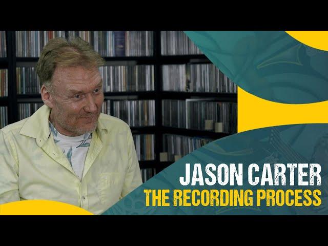  Jason Carter - The Recording Process - Seeking the Divine