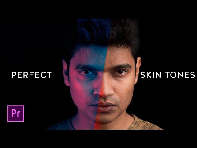 Perfect SKIN TONES in Premiere Pro || How to get accurate SKIN COLOR in Premiere Pro