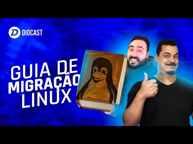 Guia (quase) definitivo do desktop Linux para Iniciantes - Diocast