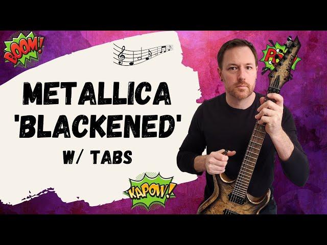 Metallica Blackened Guitar Lesson + Tutorial